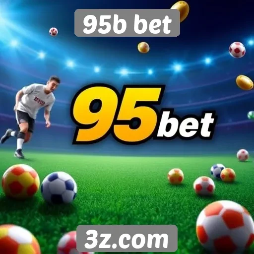 Plataforma 95b bet oferece promoções exclusivas